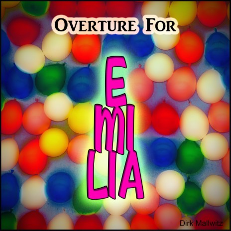 Overture for Emilia | Boomplay Music