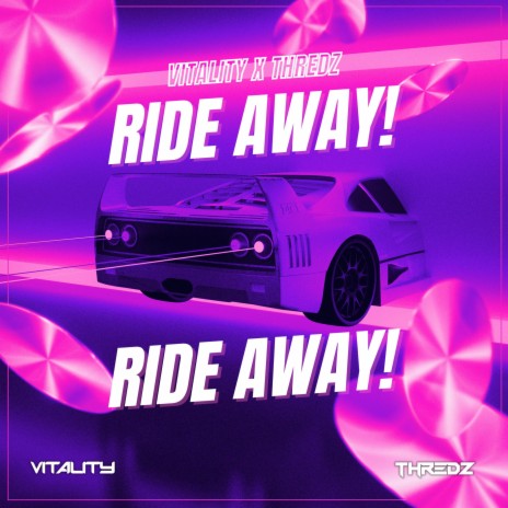 RIDE AWAY! ft. Thredz | Boomplay Music