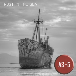 Rust in the Sea