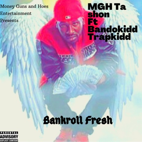 Bankroll Fresh ft. Trapkidd & BandoKidd | Boomplay Music