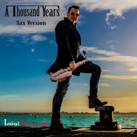 A Thousand Years (Sax Version) | Boomplay Music