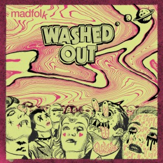 Washed Out