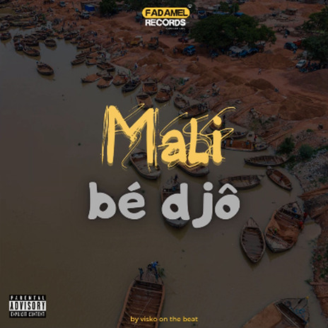 Mali bé djô | Boomplay Music