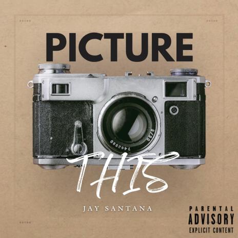 Picture This | Boomplay Music