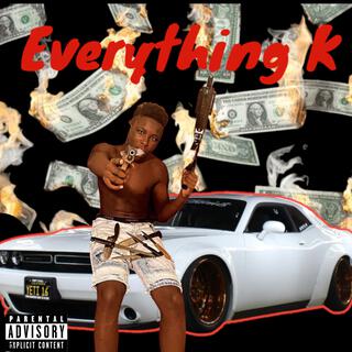 Everything k