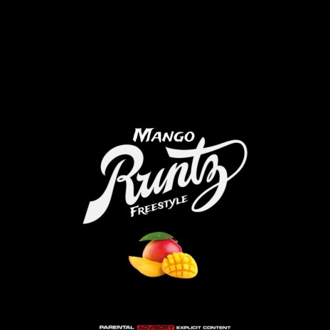 MangoRuntzFreestyle | Boomplay Music