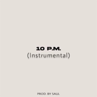 10PM (Instrumental)