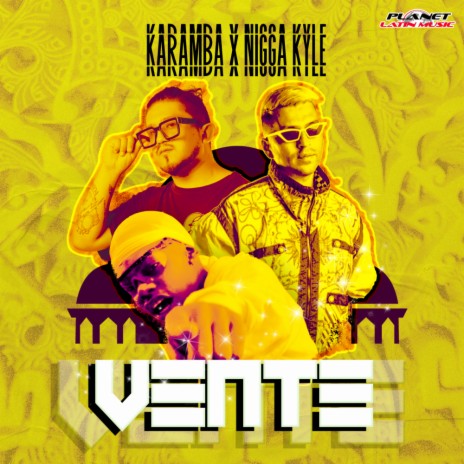 Vente ft. Nigga Kyle