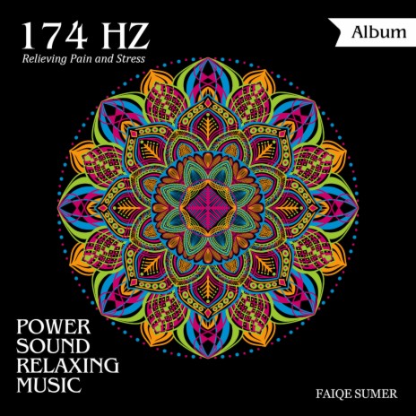 174 Hz Serenity Resonance: Pain Relief