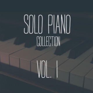 Solo Piano Collection (Vol. I)