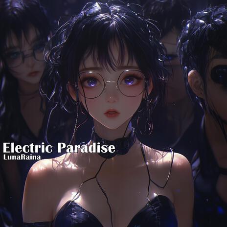 Electric Paradise