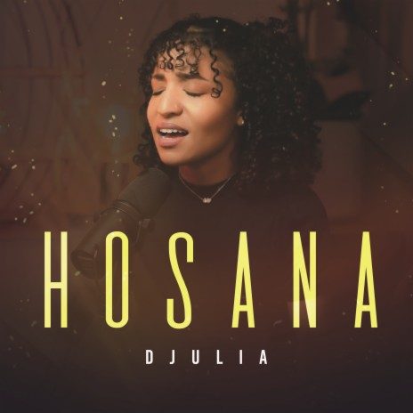 Hosana | Boomplay Music