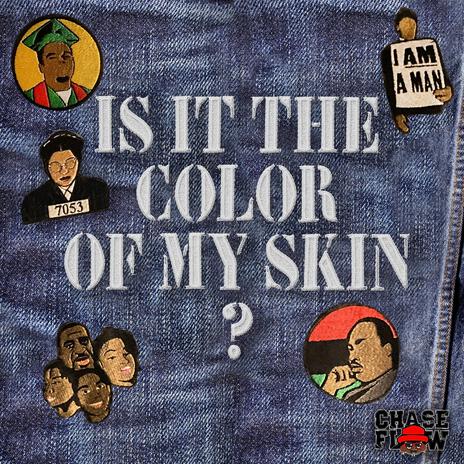 Color of my skin ft. Jongnic Bontemps | Boomplay Music