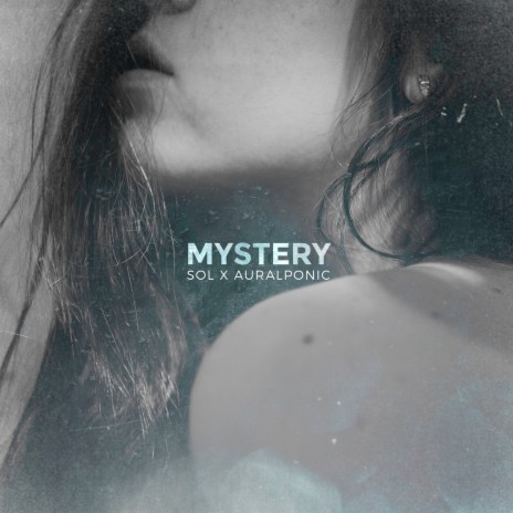 Mystery (feat. Auralponic) | Boomplay Music