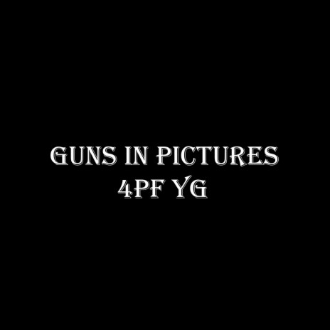 Guns In Pictures | Boomplay Music