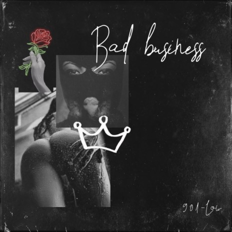Bad business | Boomplay Music