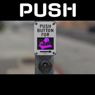 PUSH