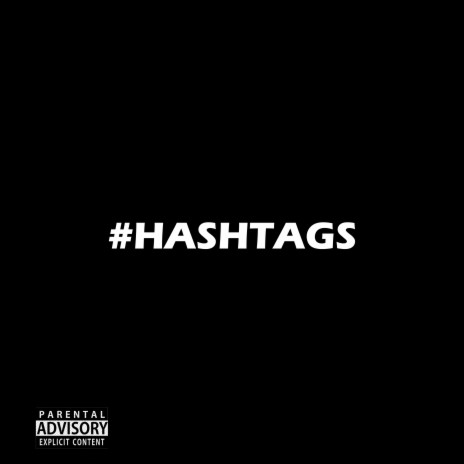 HASHTAGS | Boomplay Music