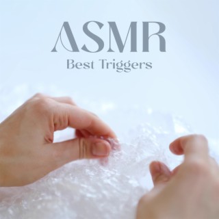 ASMR: Best Triggers - February 2023