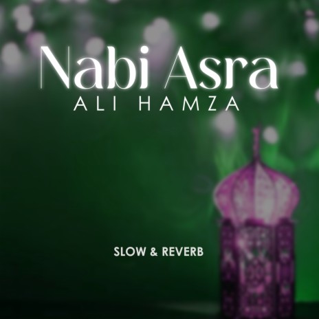 Nabi Asra Lofi | Boomplay Music