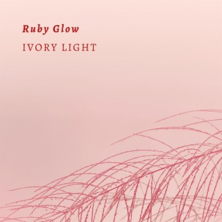 Ruby Glow