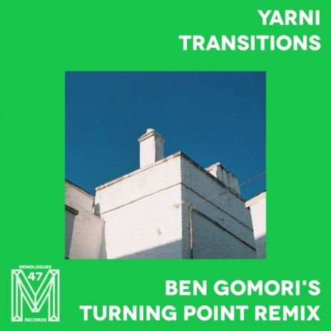 Transitions (Ben Gomori's Turning Point Remix) ft. Ben Gomori & Jonoa | Boomplay Music