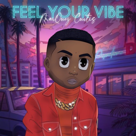 Feel Your Vibe | Boomplay Music
