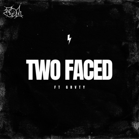 Two Faced | Boomplay Music