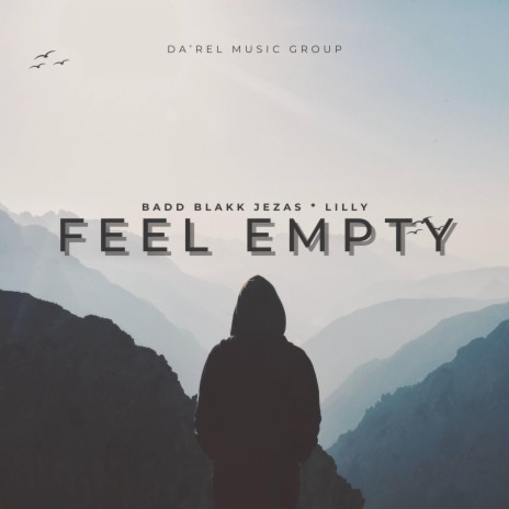 Feel Empty ft. Lilly | Boomplay Music
