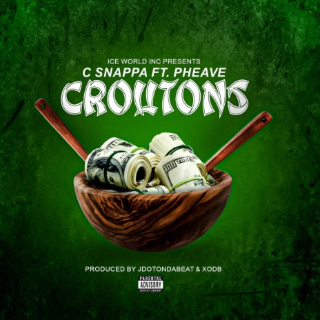 Croutons ft. Pheave | Boomplay Music