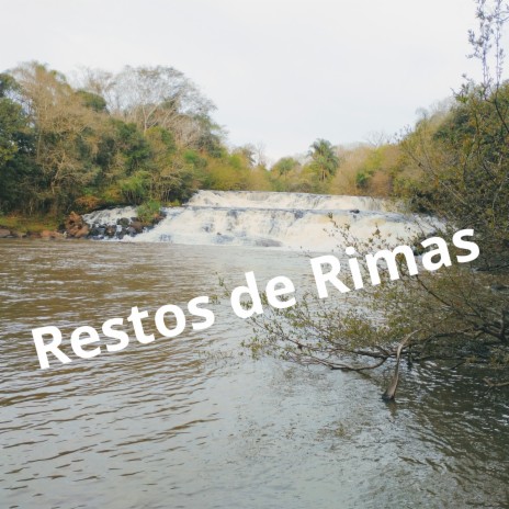 Restos de Rimas | Boomplay Music