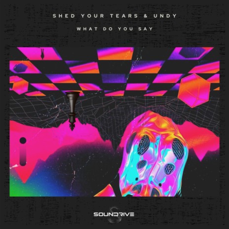 What Do You Say ft. UNDY | Boomplay Music