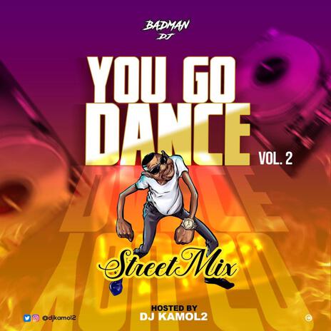 You Go Dance Vol 2 | Boomplay Music