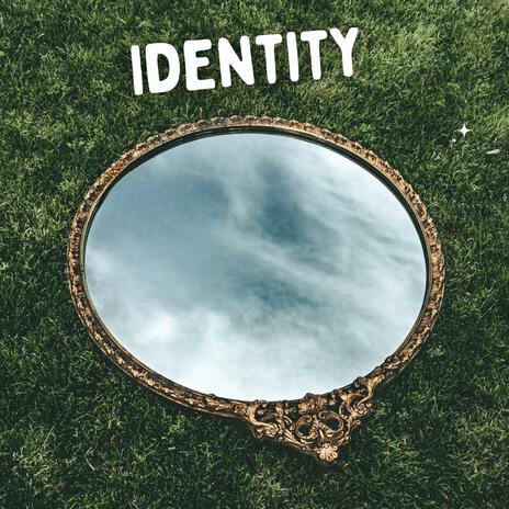 Identity | Boomplay Music