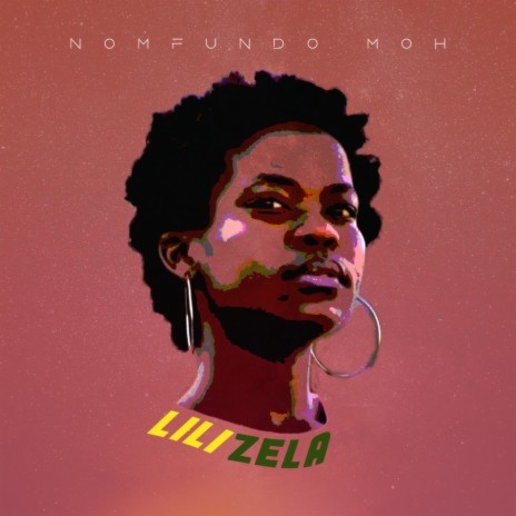 Lilizela | Boomplay Music