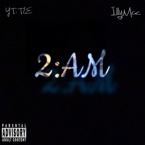 2:am ft. YT TLE | Boomplay Music