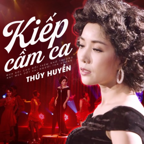 Kiếp Cầm Ca | Boomplay Music