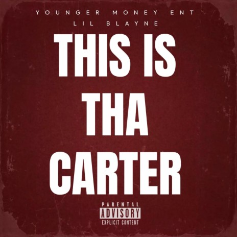 This Is Tha Carter | Boomplay Music