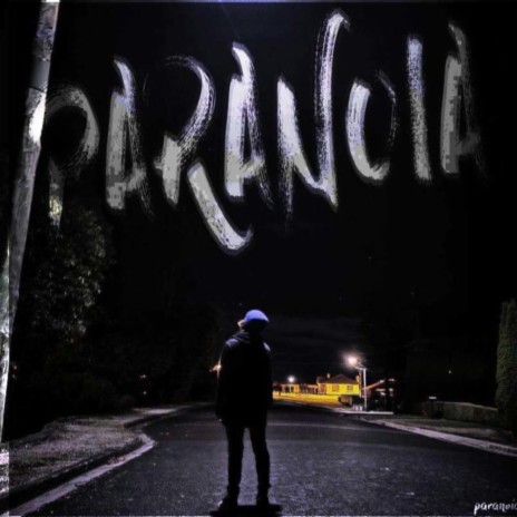 PARANOIA | Boomplay Music