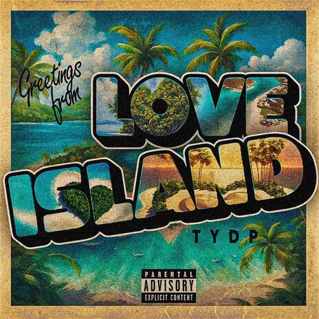 Love Island | Boomplay Music