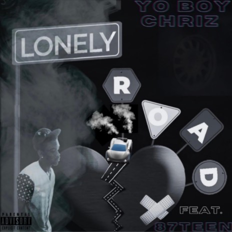 Lonely Road ft. 87Teen | Boomplay Music
