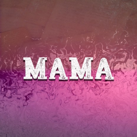 Мама | Boomplay Music