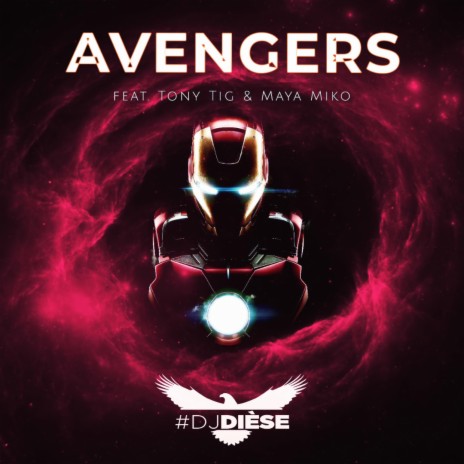 Avengers ft. Tony Tig & Maya Miko | Boomplay Music