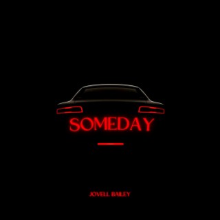 SomeDay lyrics | Boomplay Music