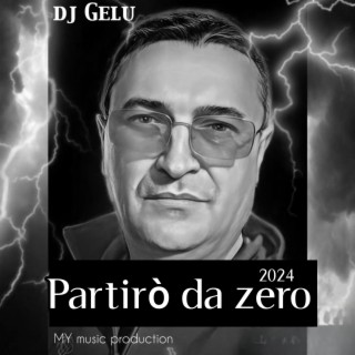 Partirò da zero