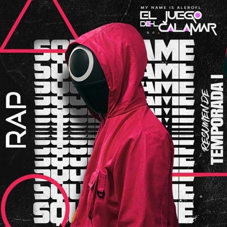 RAP del JUEGO del CALAMAR (TEMPORADA 1) | Boomplay Music