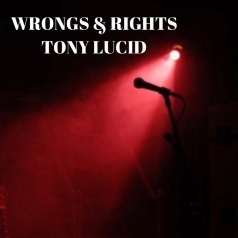 Wrongs & Rights | Boomplay Music