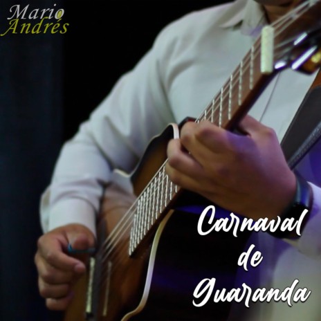 Carnaval de guaranda (Instrumental)