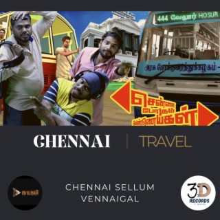 Chennai Sellum Vennaigal (Suyali)