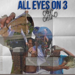 All Eyes On 3